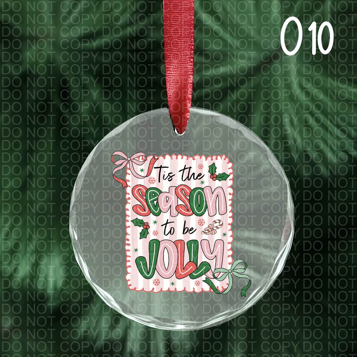 Christmas 'Tis the Season to Be Jolly UV DTF Ornament Decal (O-010) shown on a clear hanging ornament