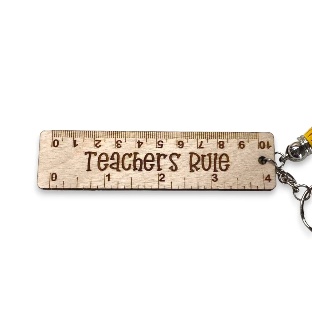 "Teachers Rule" Wood Ruler Keychain for Teacher Appreciation design