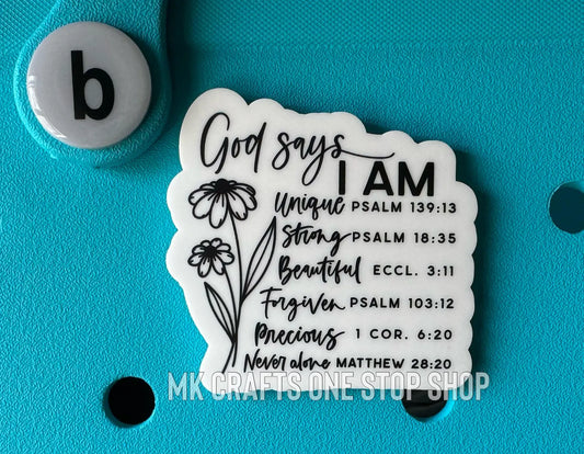 God Says I Am Bogg Bag Charm